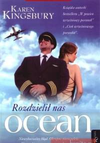 Rozdzielił nas ocean - Karen Kingsbury