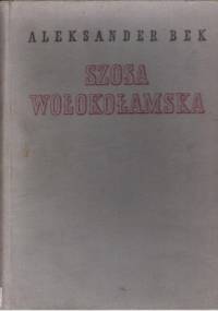 Szosa Wołokołamska - Aleksander Bek