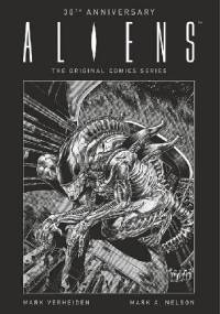 Aliens. The Original Comics Series, vol. 1 - Mark Verheiden, Mark A. Nelson
