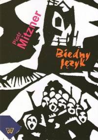 Biedny język - Piotr Mitzner