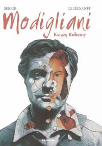 Modigliani - Książę bohemy - Laurent Seksik