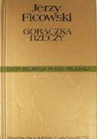 Gorączka rzeczy - Jerzy Ficowski