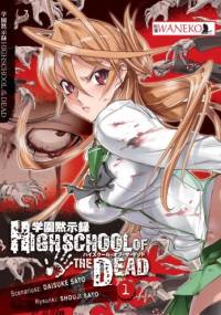 Highschool of the Dead tom 1 - Daisuke Sato