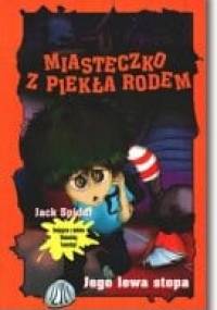 Jego lewa stopa - Jack Spider