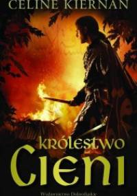 Królestwo cieni - Celine Kiernan
