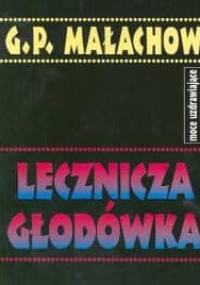 Lecznicza głodówka - Giennadij Małachow