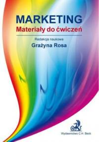 Marketing Materiały do ćwiczeń - Grażyna Rosa