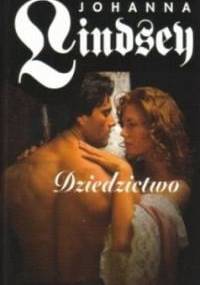 Dziedzictwo - Johanna Lindsey