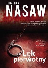 Lęk pierwotny - Jonathan Nasaw