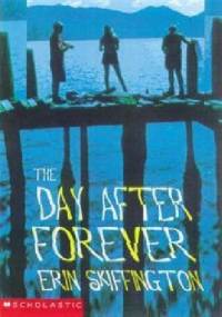 The Day After Forever - Erin Skiffington