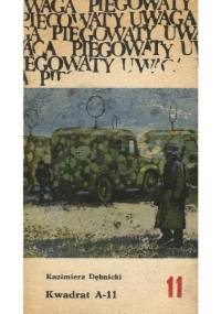 Kwadrat A-11 - Kazimierz Dębnicki