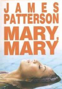 Mary, Mary - James Patterson