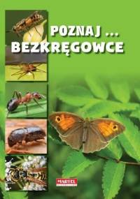Poznaj... bezkręgowce - praca zbiorowa