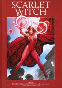 Scarlet Witch: Bractwo Złych Mutantów! / Mroczne wizje
