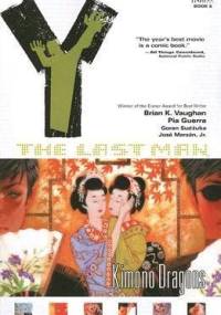 Y: The Last Man, Vol. 8: Kimono Dragons - Brian K. Vaughan