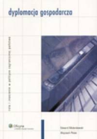 Dyplomacja gospodarcza - Wojciech Polan, Edward Molendowski