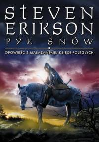 Pył snów - Steven Erikson