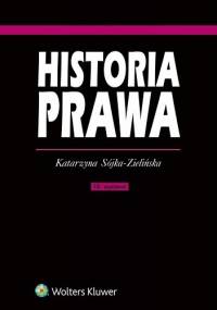 Historia prawa - Katarzyna Sójka-Zielińska