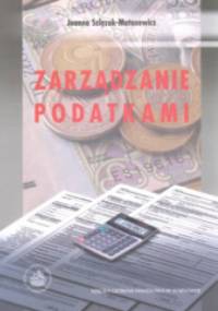 Zarządzanie podatkami - Joanna Szlęzak-Matusewicz