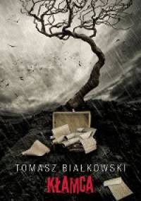 Kłamca - Tomasz Białkowski