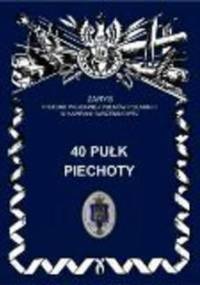 40 Pułk Piechoty - Jerzy S. Wojciechowski