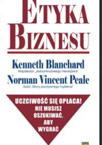 Etyka biznesu - Ken Blanchard, Norman Vincent Peale