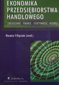 Ekonomika Przedsiębiorstwa Handlowego - Beata Filipiak