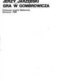 Gra w Gombrowicza - Jerzy Jarzębski