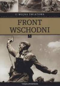 II wojna światowa. Front wschodni - praca zbiorowa