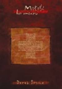 Miłość bez umiaru - Derek Prince