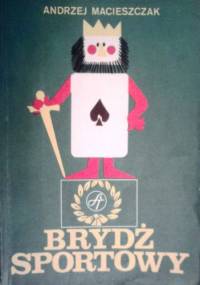 Brydż sportowy - Andrzej Macieszczak