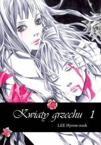 Kwiaty grzechu 1 - Lee Hyeon-Sook