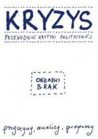 Kryzys Przewodnik Krytyki Politycznej