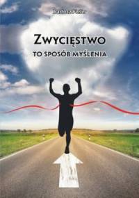 Zwycięstwo to sposób myślenia - Bartosz Feifer