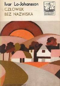 Człowiek bez nazwiska - Ivar Lo-Johansson