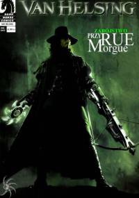 Van Helsing. Zabójstwo przy Rue Morgue #1 - Joshua Dysart, J. Alexander