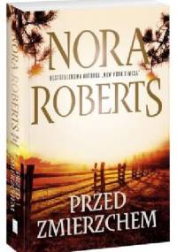 Przed zmierzchem - Nora Roberts