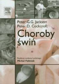 Choroby świń - Peter G.G. Jackson, Peter D. Cockcroft