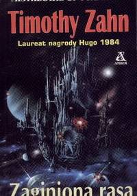 Zaginiona rasa - Timothy Zahn