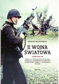 II wojna światowa. Kompendium - Bogusław Brodecki