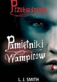 Przebudzenie - Lisa Jane Smith