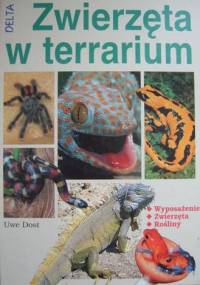 Zwierzęta w terrarium - Uwe Dost