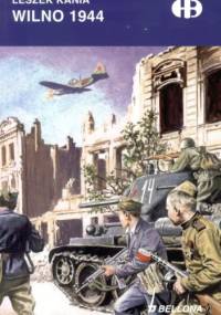 Wilno 1944 - Leszek Kania