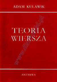 Teoria wiersza - Adam Kulawik