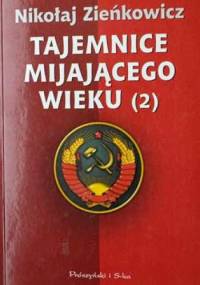 Tajemnice mijającego wieku (2) - Nikołaj Zieńkowicz