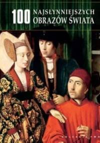 100 najsłynniejszych obrazów świata
