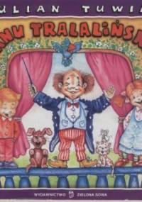 O panu Tralalińskim - Julian Tuwim