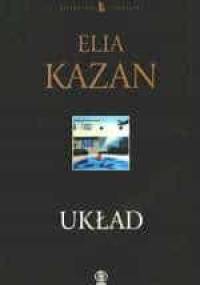 Układ - Elia Kazan