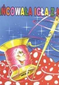 Tańcowała igła z nitką - Jan Brzechwa