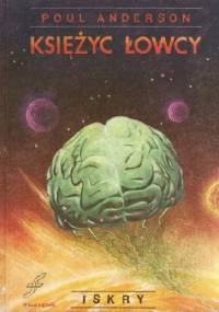 Księżyc Łowcy - Poul Anderson